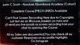 Justin C Scott Course Absolute Abundance Academy (Cohort) Download