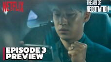 The Art of Negotiation - Episode 3 Subtitle Bahasa Indonesia.