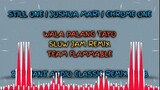 WALA PALANG TAYO ( SLOW JAM REMIX ) TEAM FLAMMABLE
