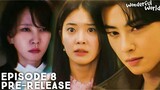 Wonderful World | Episode 8 Preview Revealed | Kim Nam Joo | Cha Eun Woo (ENG SUB)