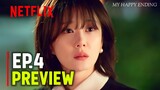 My Happy Ending (2023) | Episode 4 Preview | Jang Na Ra |  Son Ho Jun {ENG SUB