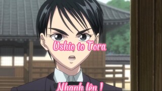 ushio to Tora Nhanh lên