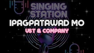 IPAGPATAWAD MO - VST & COMPANY | Karaoke Version