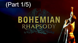 Bohemian Rhapsody โบฮีเมียน แรปโซดี พากย์ไทย_1