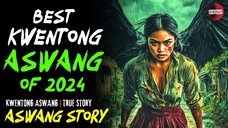 BEST KWENTONG ASWANG OF 2024 🎬