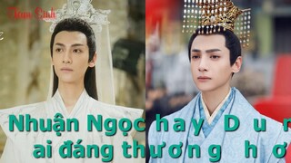 Nhuận Ngọc hay Dung Tề ai đáng thương hơn?