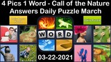 4 Pics 1 Word - Call of the Nature - 22 March 2021 - Answer Daily Puzzle + Daily Bonus Puzzle