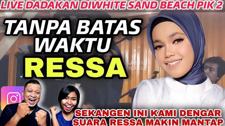 DI TEMPAT ELITE RESSA DIELU-ELUKAN - Ressa TANPA BATAS WAKTU LIVE DI PIK 2