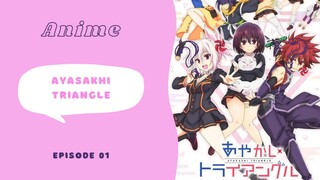 [ID] Ayasakhi Triangle Episode 01 Full HD