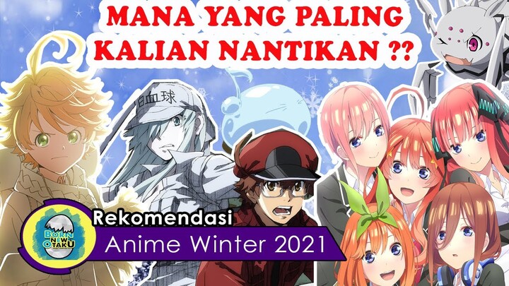 Rekomendasi Anime Winter 2021 TERBAIK dan TERPOPULER
