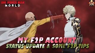 [One Punch Man World] - My F2P account day 6! Hard work & LUCK paying off! Some tips for F2P Players