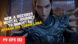 Preview A Records mortal journey to immortal eps 122