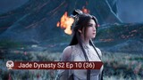 Jade Dynasty S2 Ep 10 (36)