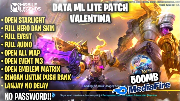 Data ML Lite Full Event 500MB Patch Valentina . | Mlbb lite | Atasi Lag Mobile Legends