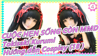 [CUỘC HẸN SỐNG CÒN | Tokisaki Kurumi] Hướng dẫn Cosplay (18 )_4