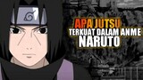 Inilah Jutsu Terkuat Di Anime Naruto Yang Belum Kalian Ketahui