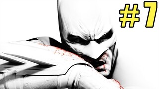 Batman Arkham City - #7 (Ft. FatNinja DM) | A Batman Podcast