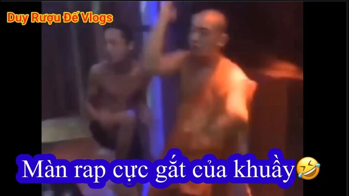 Màn ráp của khuầy🤣🤣🤣