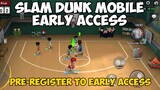 HOW TO DOWNLOAD SLAM DUNK MOBILE EARLY ACCESS (TAGALOG)