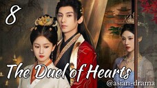 The Duel of Hearts (2025) – Eps. 08 [Sub Indo]