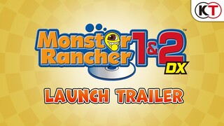 [DE] Monster Rancher 1 & 2 DX - Launch Trailer