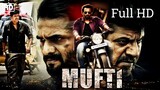 Mufti South Indian Movies Dubbed in Hindi New full Movie 2023