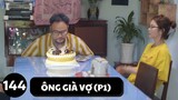 [Funny TV] - Ông già vợ (P1) - Video hài
