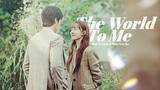 Ban Ji Eum & Mun Seo Ha || 𝙏𝙝𝙚 𝙒𝙤𝙧𝙡𝙙 𝙏𝙤 𝙈𝙚 [See You In My 19th Life ›› 1x04] MV
