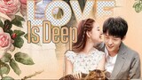 Love is Deep (Chinese Drama) Episode 21
