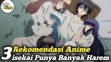 Rekomendasi Anime Isekai Over Power Memiliki Banyak Harem