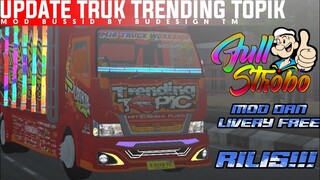 FULL MODIF UPDATE TRUK TRENDING TOPIK FULL STROBO+LED || MOD BUSSID TERBARU || LINK MEDIAFIRE!!!