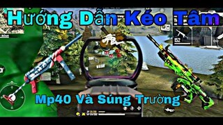 Garena Free Fire | Hướng Dẫn Kéo Tâm Auto Headshot Khi Không Bậc Ngắm.