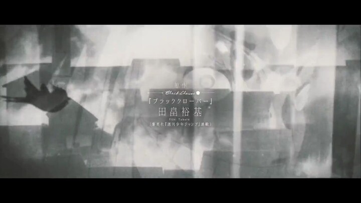 Black Clover Opening 10 (Black Catcher)