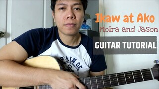 Moira & Jason - Ikaw at Ako Guitar Tutorial CHORDS