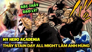 Thầy Stain Dạy All Might Cách Làm Anh Hùng | My Hero Academia