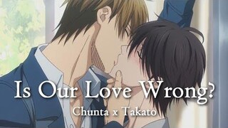 Chunta x Takato - ถ้ารักของเราผิด // Yaoi