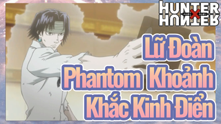 Lữ Đoàn Phantom Khoảnh Khắc Kinh Điển