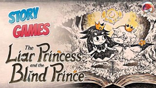 Story Games | THE LIAR PRINCESS AND THE BLIND PRINCE - Công chúa Sói và Hoàng tử Mù | Cờ Su