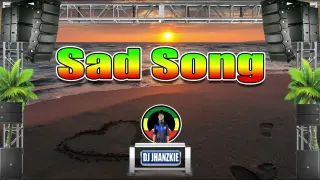 We The Kings - Sad Song (Reggae Remix) Dj Jhanzkie 2022
