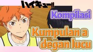 [Haikyuu!] Kompilasi | Kumpulan adegan lucu