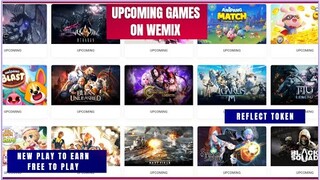 Upcoming Games on Wemix | Reflect Token ( Tagalog )