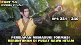 KINCEN MENDAPATKAN PELAYAN BARU DI RAWA HITAM - ALUR CERITA DONGHUA WUSHEN ZHUZAI PART 14