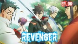 REVENGER (2023) Ep 6 Sub Indonesia