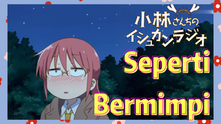 Seperti Bermimpi