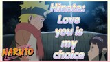 Hinata: Love you is my choice