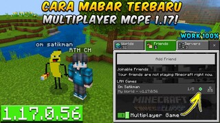 🔥NIH CARA MABAR MULTIPLAYER MCPE TERBARU PADA VERSI 1.17! - 100% WORK!