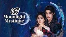 Moonlight Mystique (2025) Episode 5 English subtitle