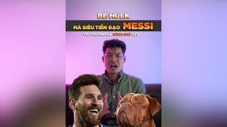 Bé Hulk mà Siêu tiền đạo Messi đang nuôi là dòng chó gì??? tuitienpet dcgr pet LearnOnTikTok dog