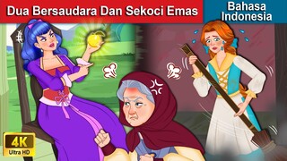 Dua Bersaudara Dan Sekoci Emas 👸 Dongeng Bahasa Indonesia 🌜 WOA - Indonesian Fairy Tales