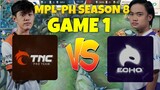 TNC vs ECHO GAME 1 | MPL PH SEASON 8 | MLBB